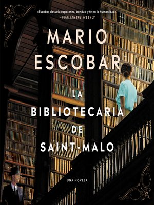 cover image of The Librarian of Saint-Malo \ La bibliotecaria de Saint-Malo